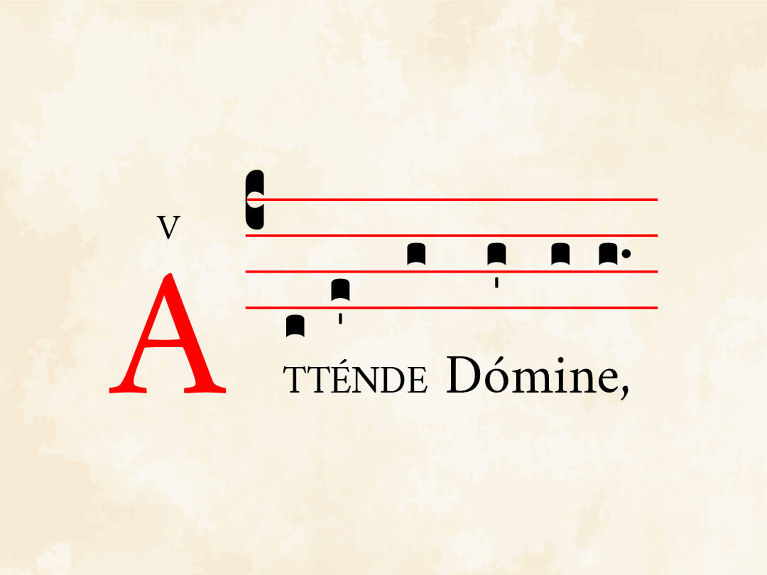 Attende Domine